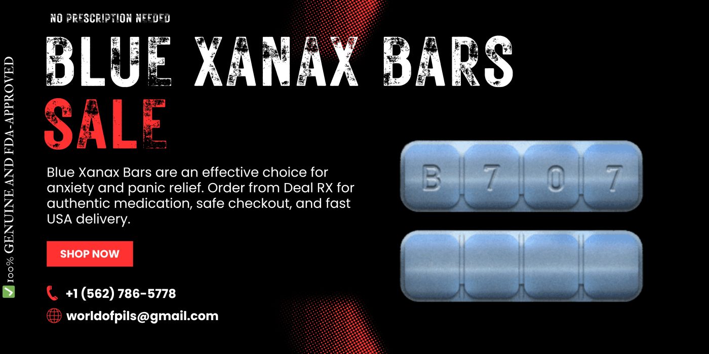 Buy Blue Xanax Bars Online – Fast Relief for Anxiety & Panic 7 Blue Xanax Bars